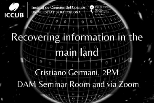 Seminar web icc - Recovering information in the main land