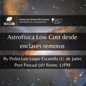 Astrofísica Low Cost desde enclaves remotos